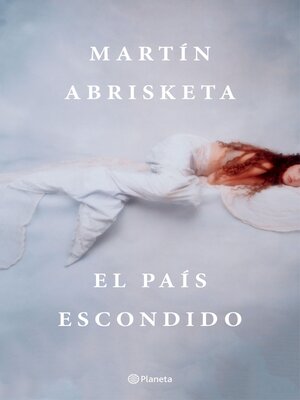 cover image of El país escondido